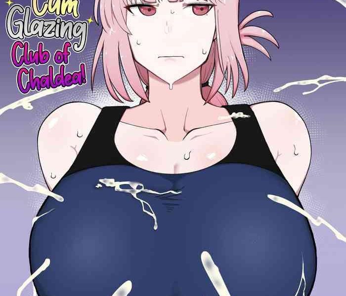 chaldea samen coating bu the cum glazing club of chaldea cover
